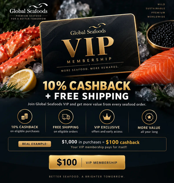 Global Seafoods VIP Membership - 10% cashback and free shipping